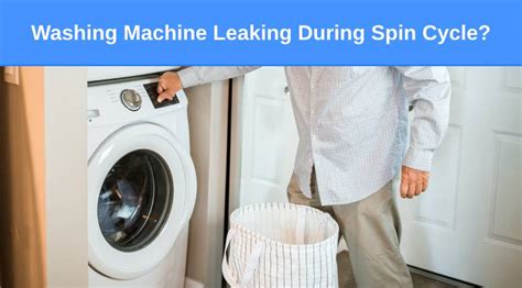 washing machine leaking from bottom during spin cycle|How to Fix a Leaking Washing Machine 